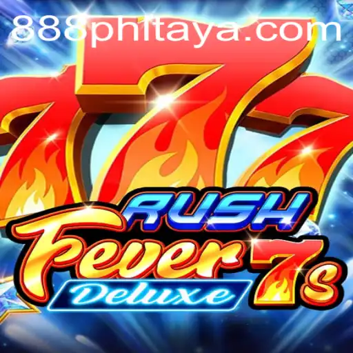 Unveiling RushFever7sDeluxe: A Casino Game Revolution with 888PHL