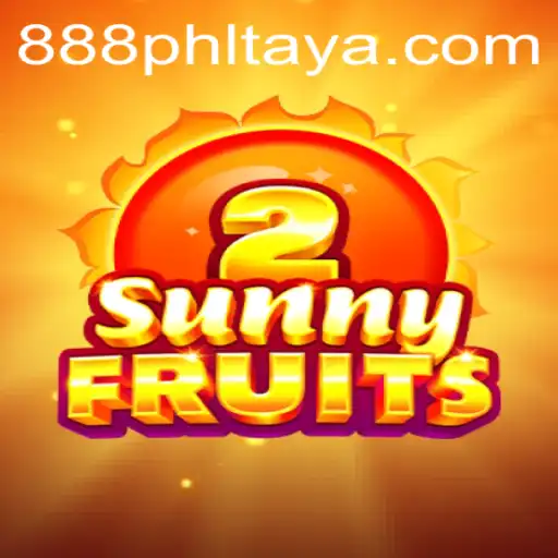 Unveiling SunnyFruits2: A Dazzling Gaming Experience with 888PHL